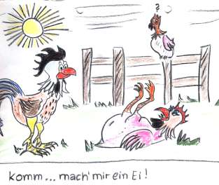 Mach mir ein Ei !!!